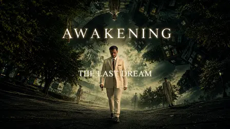 Awakening The Last Dream
