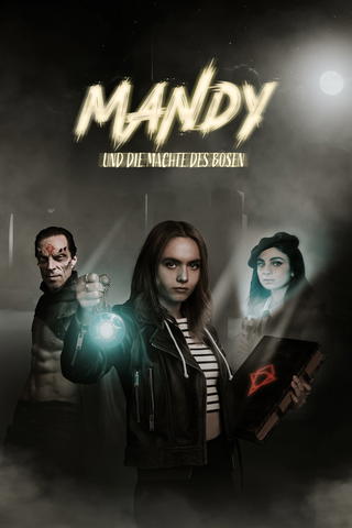 MANDY und die Mächte des Bösen