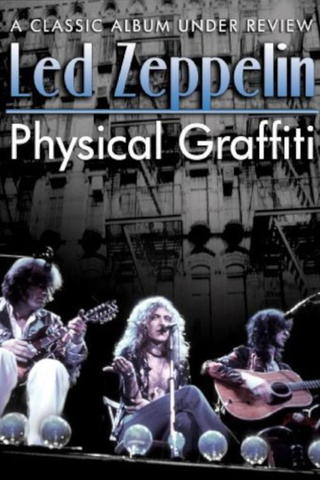 Led Zeppelin - Physical Graffiti: Un álbum clásico bajo revisión