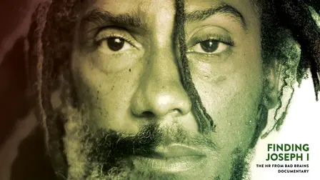 Finding Joseph I: The HR from Bad Brains Documentary
