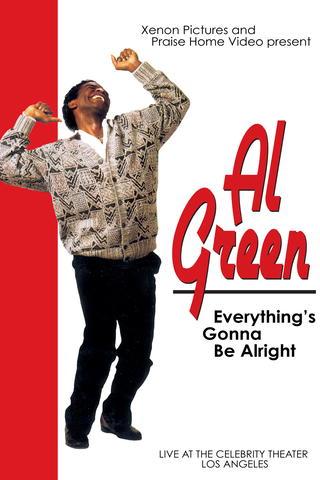 Al Green: Everything's Gonna Be Alright