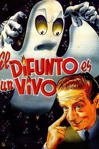 El difunto es un vivo