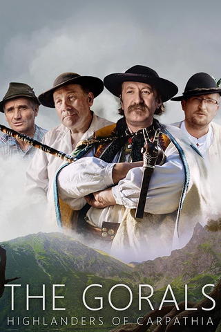 The Gorals - Highlanders of Carpathia