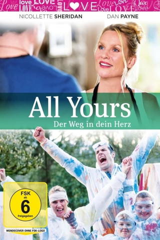 All Yours - Der Weg in dein Herz
