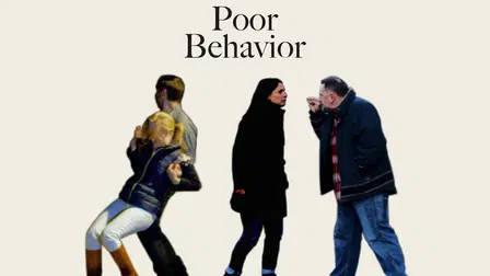 Poor Behavior