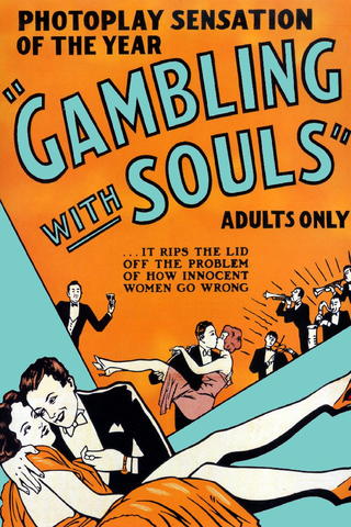 Gambling with Souls