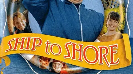 Ship to Shore