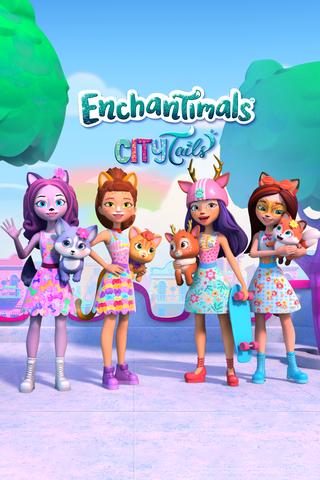 Enchantimals La Ville Enchantée