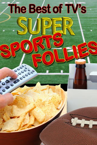 The Best of TV's Super Sports Follies