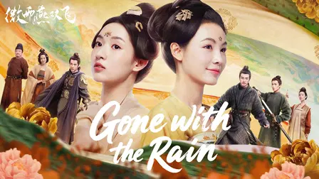 Gone with the Rain
