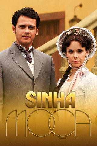 Sinhá Moça - Die Tochter des Sklavenhalters