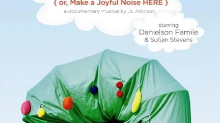 Danielson: A Family Movie (or, Make a Joyful Noise Here)