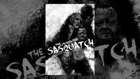 The Unwonted Sasquatch