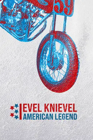 Evel Knievel: American Legend