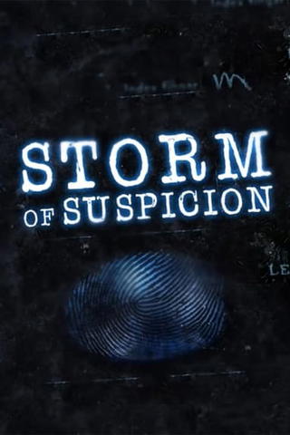 Storm of Suspicion
