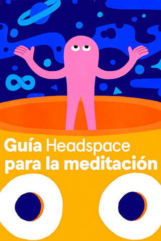 Guía Headspace para la meditación