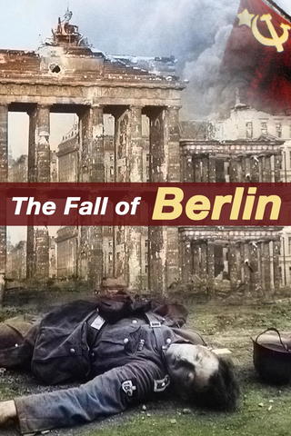 The Fall of Berlin
