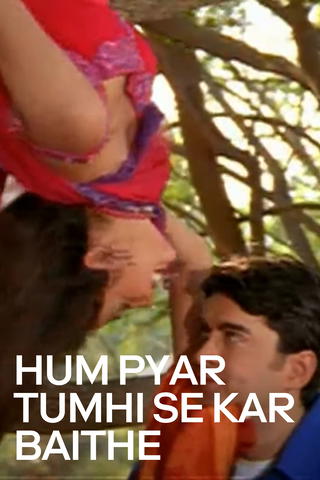Hum Pyar Tumhi Se Kar Baithe