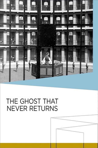 The Ghost That Never Returns