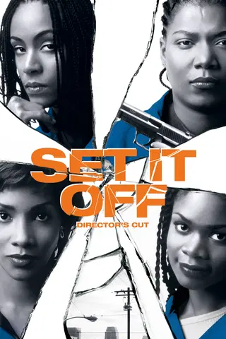 Set It Off: Director's Cut
