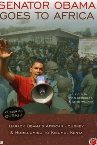 Senator Obama Goes to Africa
