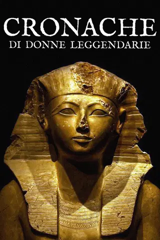 Cronache di donne leggendarie
