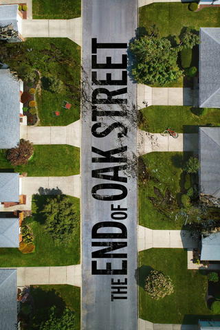 La fin d’Oak Street