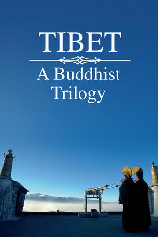 Tibet: A Buddhist Trilogy