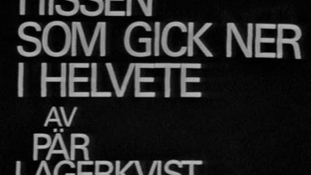 Hissen som gick ner i helvete