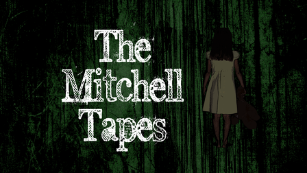 The Mitchell Tapes