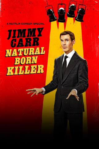 Jimmy Carr: Natural Born Killer