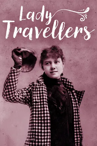 Lady Travellers