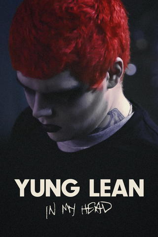 Yung Lean: in My Head