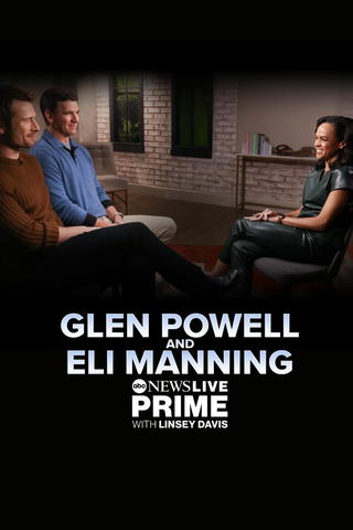 Glen Powell and Eli Manning: ABC News Live Prime with Linsey Davis