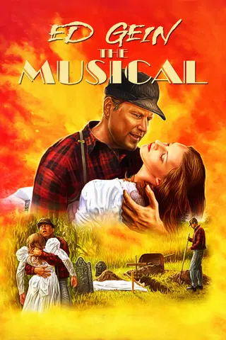 Ed Gein: The Musical