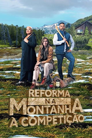Reforma na Montanha: A Competição