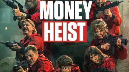 Money Heist