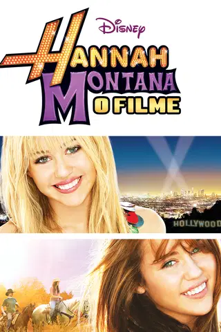 Hannah Montana: O Filme