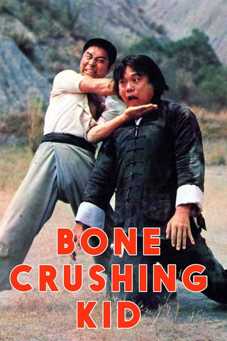 The Bone Crushing Kid