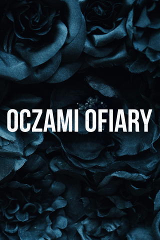 Oczami ofiary