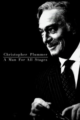 Christopher Plummer: A Man For All Stages
