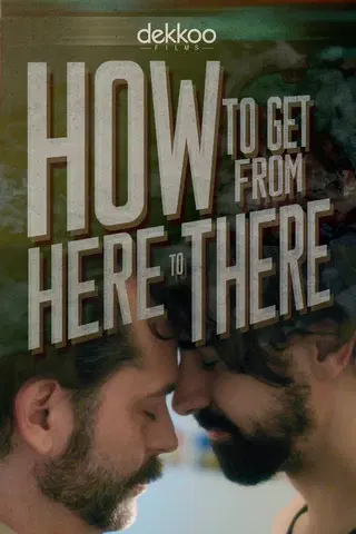 How to Get from Here to There