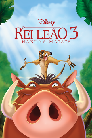 O Rei Leão 3 - Hakuna Matata