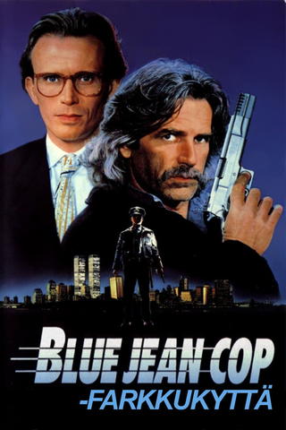 Blue jean cop - farkkukyttä