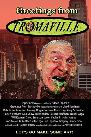 Greetings From Tromaville!
