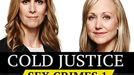 Cold Justice: Sex Crimes