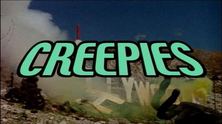 Creepies