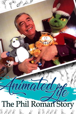An Animated Life: The Phil Roman Story