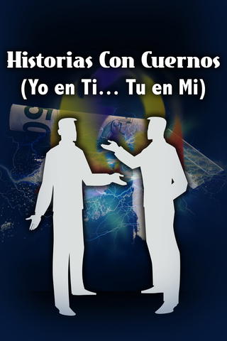 Historias con cuernos (Yo en ti? Tu en mi)