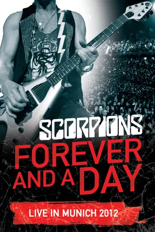Scorpions: Forever and a Day - Live In Munich 2012